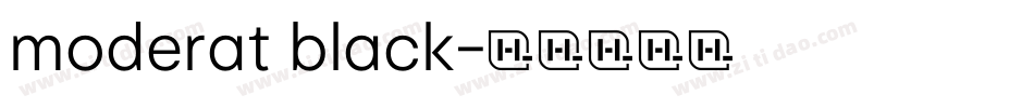 moderat black字体转换